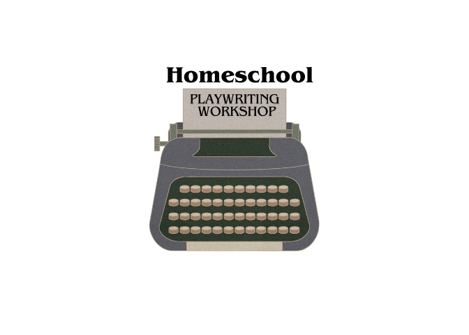 Homeschool Playwriting