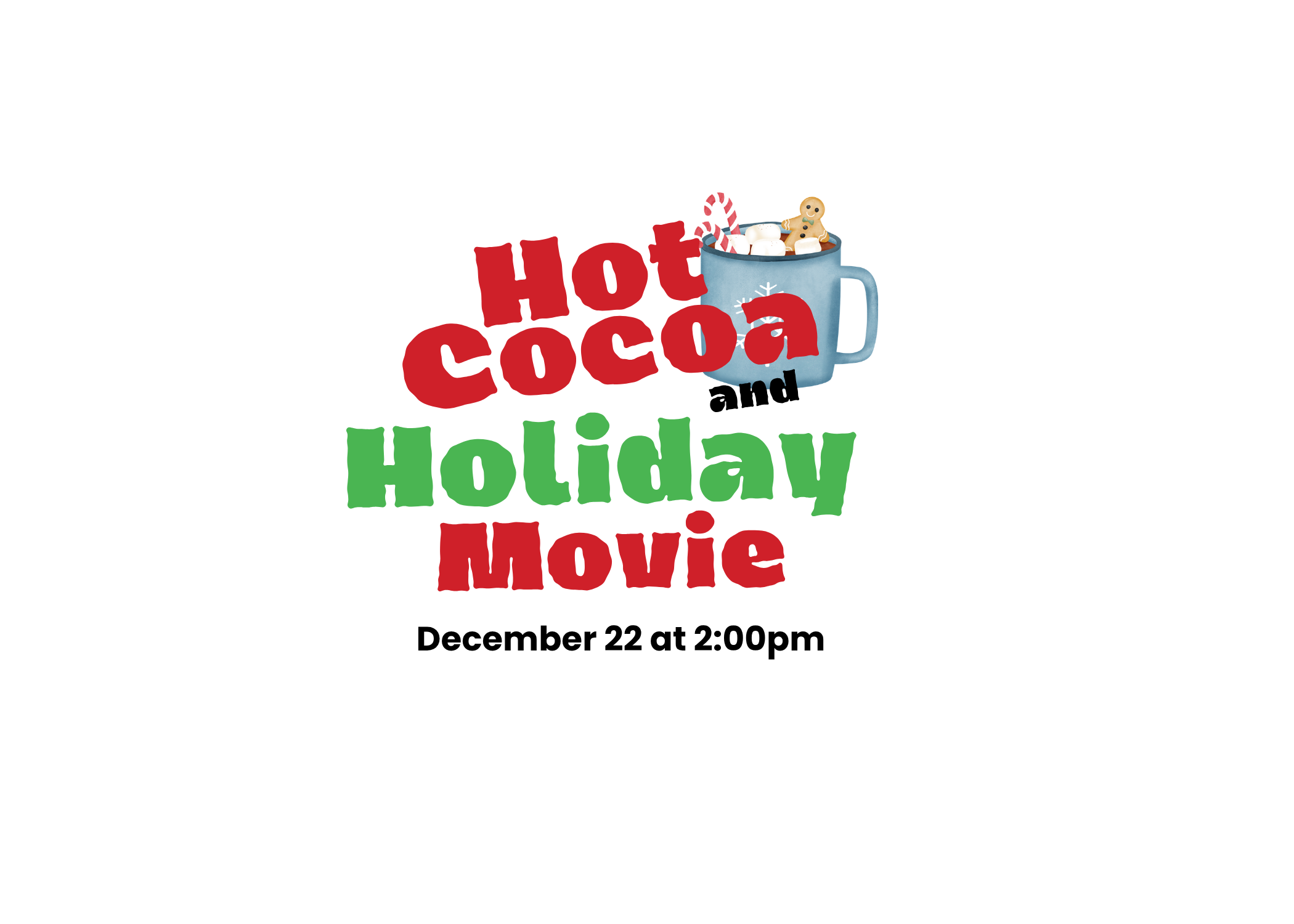 Hot Choc & Holiday Movie