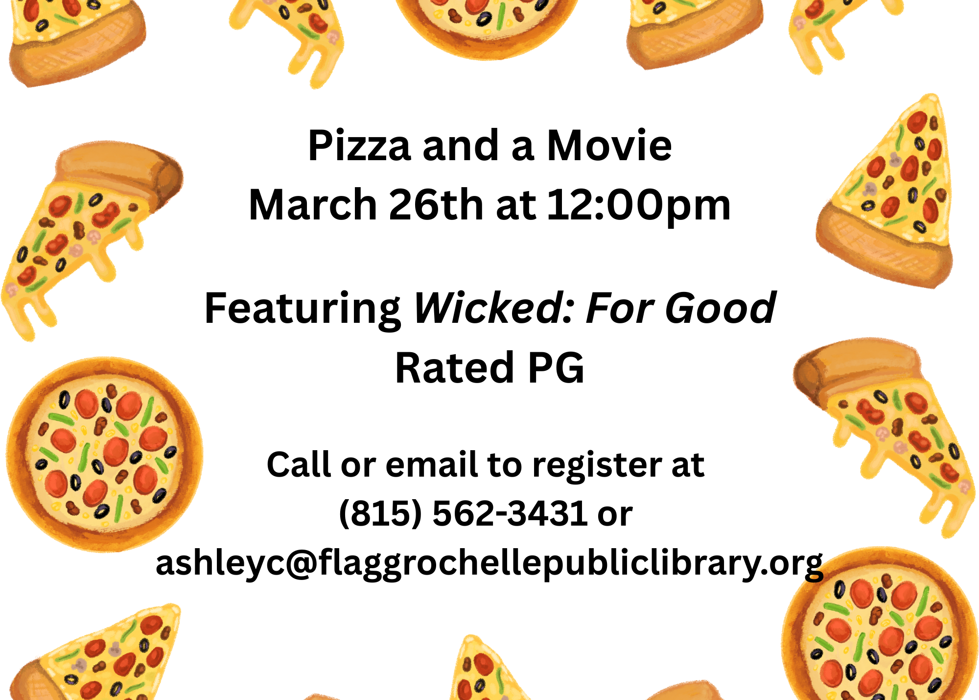 Pizza and a Movie 1200pm