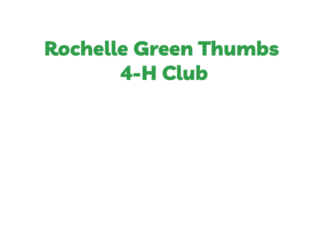 Rochelle Green Thumbs 4-H Club-1